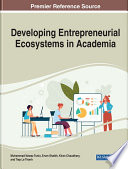 Developing entrepreneurial ecosystems in academia /