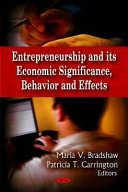 Entrepreneurship and its economic significance, behavior and effects /