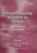 Entrepreneurship research in Europe : outcomes and perspectives /