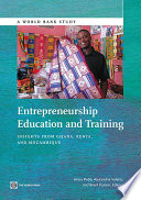 Entrepreneurship education and training : insights from Ghana, Kenya, and Mozambique /