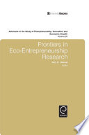 Frontiers in eco-entrepreneurship research /