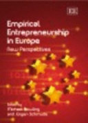 Empirical entrepreneurship in Europe : new perspectives /