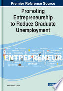 Promoting entrepreneurship to reduce graduate unemployment /