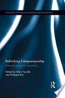 Rethinking entrepreneurship : debating research orientations /