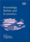 Knowledge, beliefs and economics /