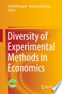 Diversity of Experimental Methods in Economics /