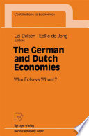 The German and Dutch economies : who follows whom? /