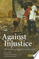 Against injustice : the new economics of Amartya Sen /