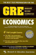 GRE economics test : graduate record examination : the best and most comprehensive in test preparation /