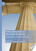 Interconnections in the Greek Economy : Between Macro- and Microeconomics /