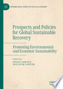 Prospects and Policies for Global Sustainable Recovery : Promoting Environmental and Economic Sustainability /