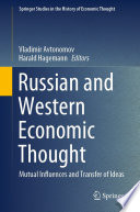 Russian and Western Economic Thought : Mutual Influences and Transfer of Ideas /