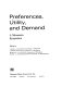 Preferences, utility, and demand ; a Minnesota symposium /