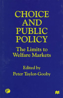 Choice and public policy : the limits to welfare markets /