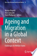 Ageing and Migration in a Global Context : Challenges for Welfare States /