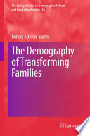 The Demography of Transforming Families /