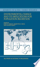 Environmental change and its implications for population migration /