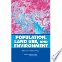 Population, land use, and environment : research directions /