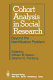 Cohort analysis in social research : beyond the identification problem /
