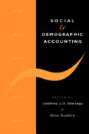 Social and demographic accounting : edited by Geoffrey J.D. Hewings and Moss Madden.