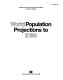 World population projections to 2150 /