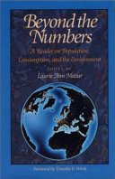 Beyond the numbers : a reader on population, consumption, and the environment /