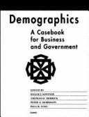 Demographics : a casebook for business and government /