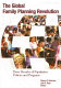 The global family planning revolution : three decades of population policies and programs /