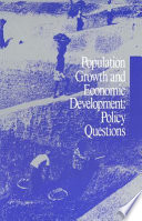 Population growth and economic development : policy questions /