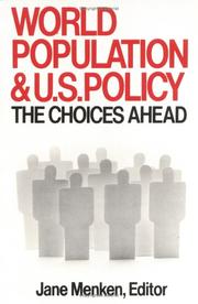World population and U.S. policy : the choices ahead /