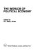 The Worlds of political economy /