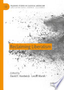 Reclaiming Liberalism /