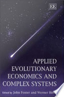 Applied evolutionary economics and complex systems /