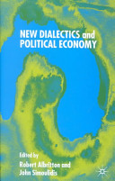New dialectics and political economy /