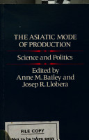 The Asiatic mode of production : science and politics /