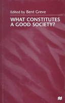 What constitutes a good society? /