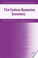 21st Century Keynesian Economics /