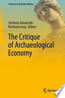 The Critique of Archaeological Economy /