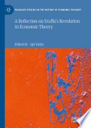 A Reflection on Sraffa's Revolution in Economic Theory /