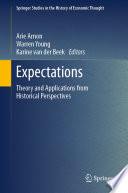 Expectations : Theory and Applications from Historical Perspectives /