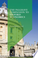 The Palgrave Companion to Oxford Economics /