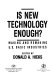 Is new technology enough? : making and remaking U.S. basic industries /