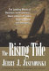The rising tide : the leading minds of business and economics chart a course toward higher growth and prosperity /