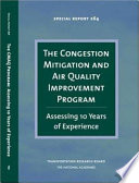 The Congestion Mitigation and Air Quality Improvement Program : assessing 10 years of experience /