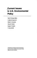 Current issues in U.S. environmental policy /