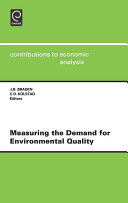 Measuring the demand for environmental quality /