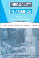 Inequality in America : what role for human capital policies? /