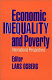 Economic inequality and poverty : international perspectives /