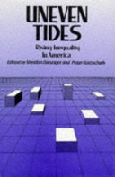 Uneven tides : rising inequality in America /