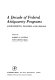 A decade of Federal antipoverty programs : achievements, failures, and lessons /